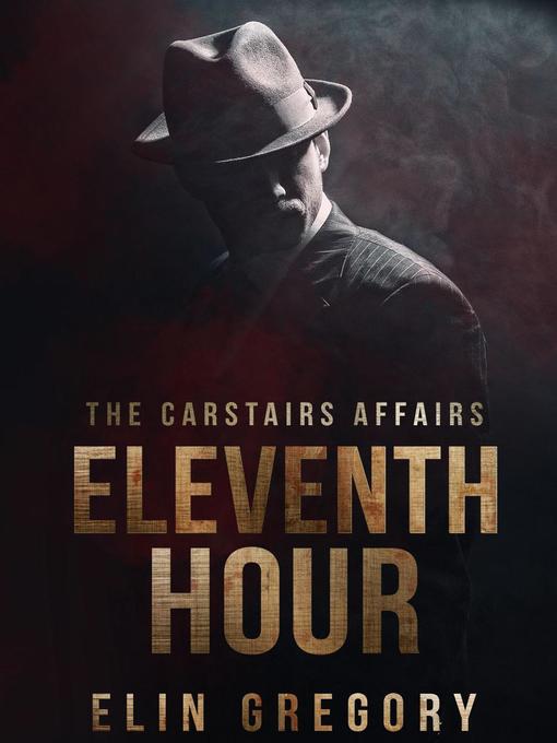 Title details for Eleventh Hour by elin gregory - Available